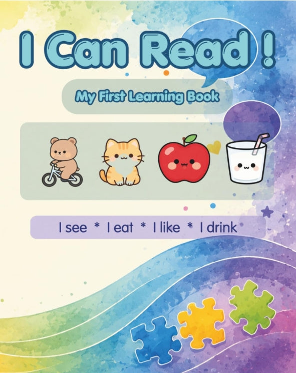 I CAN READ: My First Learning Book: A fun and engaging book that helps children with autism build reading, language, and communication skills through ... pictures, and everyday learning experiences.